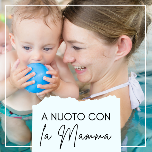 Festa della MAMMA · 4 lezioni di nuoto per mamme e bimbi 0-6 anni